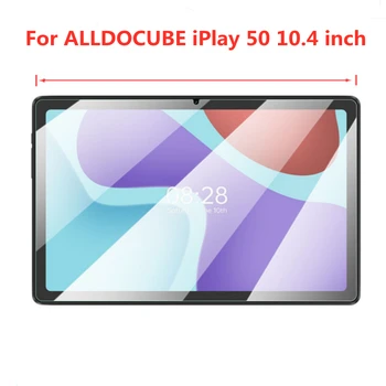 Закаленное стекло для защитной пленки для экрана планшета ALLDOCUBE iPlay 50 с диагональю 10,4 дюйма