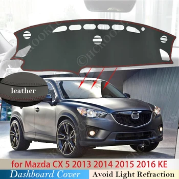 Искусственная Кожа для Mazda CX-5 2013 ~ 2016 KE Крышка Приборной панели Защитная Накладка Автомобильные Аксессуары Тире Солнцезащитный Козырек Анти-УФ Ковер CX5 CX 5